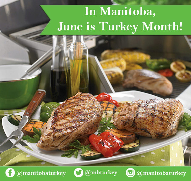 In Manitoba, June is Turkey Month!